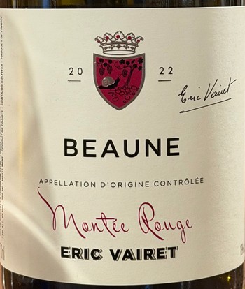 Eric Vairet Beaune Montee Rouge Blanc 2022