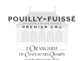 Chateau des Quarts Pouilly-Fuisse 1er Cru L'Orangerie Du Chateau Des Quarts 1er Cru 2020