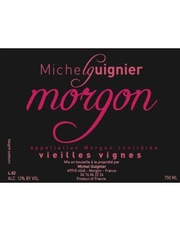 Michel Guignier Morgon Les Amethystes Vieilles Vignes 2016