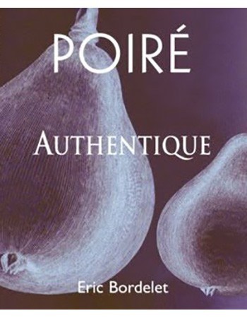 Eric Bordelet Poire Authentique 750mL