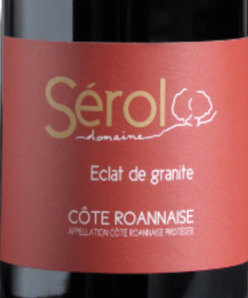 Domaine Robert Serol Cote Roannaise Eclat de Granite 2017