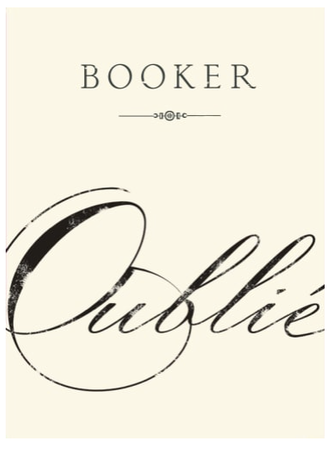 Booker Vineyard Oublie 2017