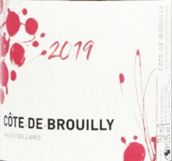 Alex Foillard Cote de Brouilly 2019
