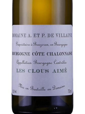 Domaine de Villaine Bourgogne Cote Chalonnaise Blanc Les Clous Aime 2020