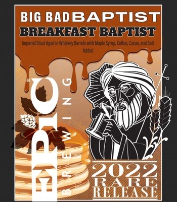 Epic Brewing Big Bad Baptist Breakfast Baptist 22oz Bottle