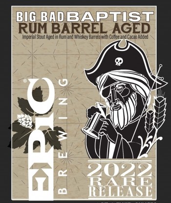 Epic Brewing Big Bad Baptist Rum Barrel 22oz Bottle