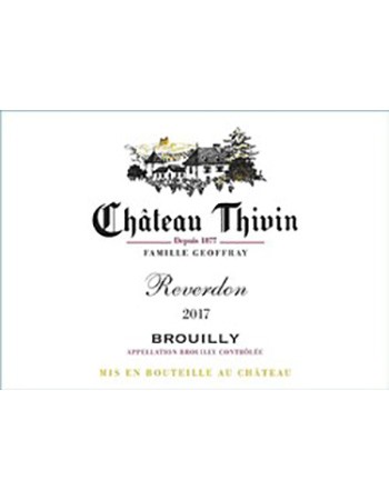 Chateau Thivin Brouilly Reverdon 2017