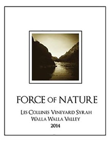 Force of Nature Les Collines Vineyard Syrah 2014