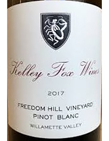 Kelley Fox Wines Freedom Hill Vineyard Pinot Blanc 2017
