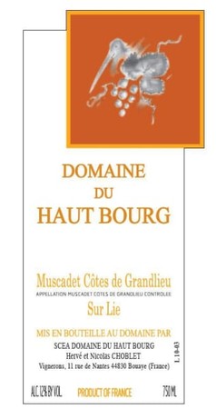 Domaine du Haut Bourg Muscadet Cotes de Grandlieu Sur Lie 2018