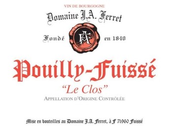 Domaine Ferret Pouilly-Fuisse Le Clos Tete de Cru 2019