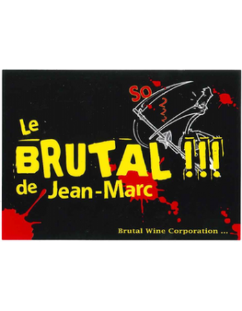 Les Vins Pirouettes Le Brutal de Jean-Marc 2016