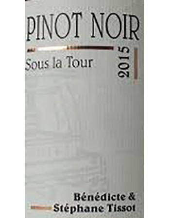 Domaine Tissot Sous La Tour Pinot Noir 2015