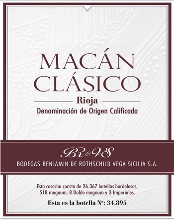 Bodegas Benjamin Rothschild and Vega Sicilia Macan Clasico 2019