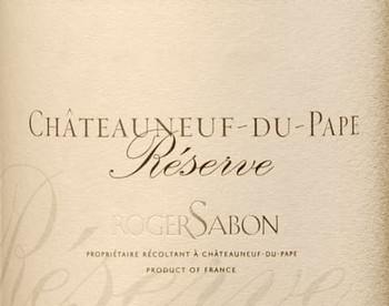 Roger Sabon Chateauneuf-du-Pape Reserve 2016