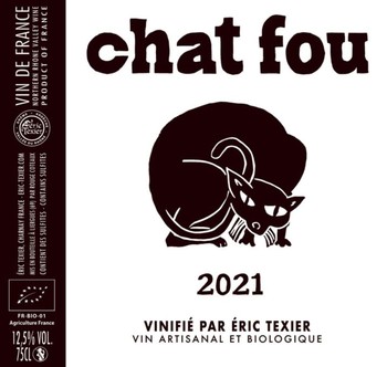 Eric Texier Chat Fou 2021