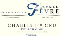 Domaine Nathalie & Gilles Fevre Chablis Premier Cru 1er Cru Fourchaume Fevre-Fevre 2019