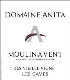 Domaine Anita Moulin-a-Vent Tres Vieille Vigne 2020