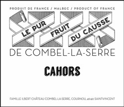 Chateau Combel La Serre Cahors Le Pur Fruit Du Causse 2022