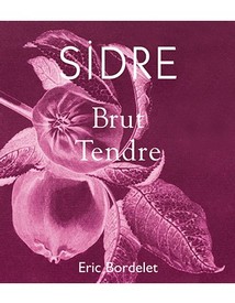 Eric Bordelet Sidre Brut Tendre