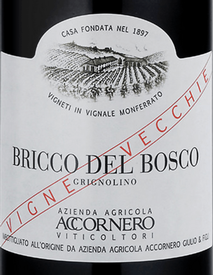 Accornero Grignolino Bricco del Bosco Vigne Vecchie 2015