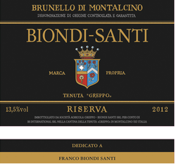 Biondi Santi Tenuta Greppo Brunello di Montalcino Riserva 2012