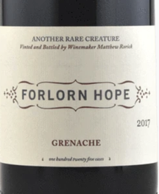 Forlorn Hope Grenache 2017
