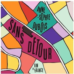 Anne Sophie Dubois Sans Detour 2021