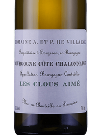 Domaine de Villaine Bourgogne Cote Chalonnaise Blanc Les Clous Aime 2020