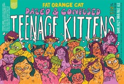 Fat Orange Cat Dazed and Confused Teenage Kittens 16oz Can