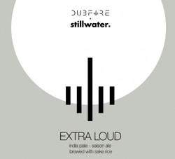 Stillwater w/Dubfire Extra Loud 16oz Can