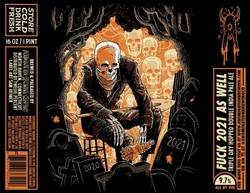 Abomination Fuck 2021 As Well 16oz Can